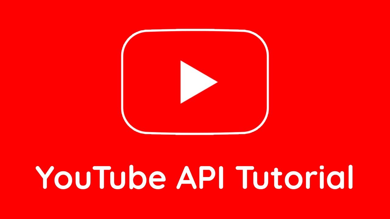 YouTube API Tutorial  For Beginners  YouTube