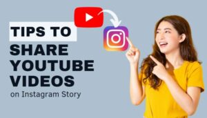 How to Share YouTube Videos on Instagram Story  StepByStep Guide