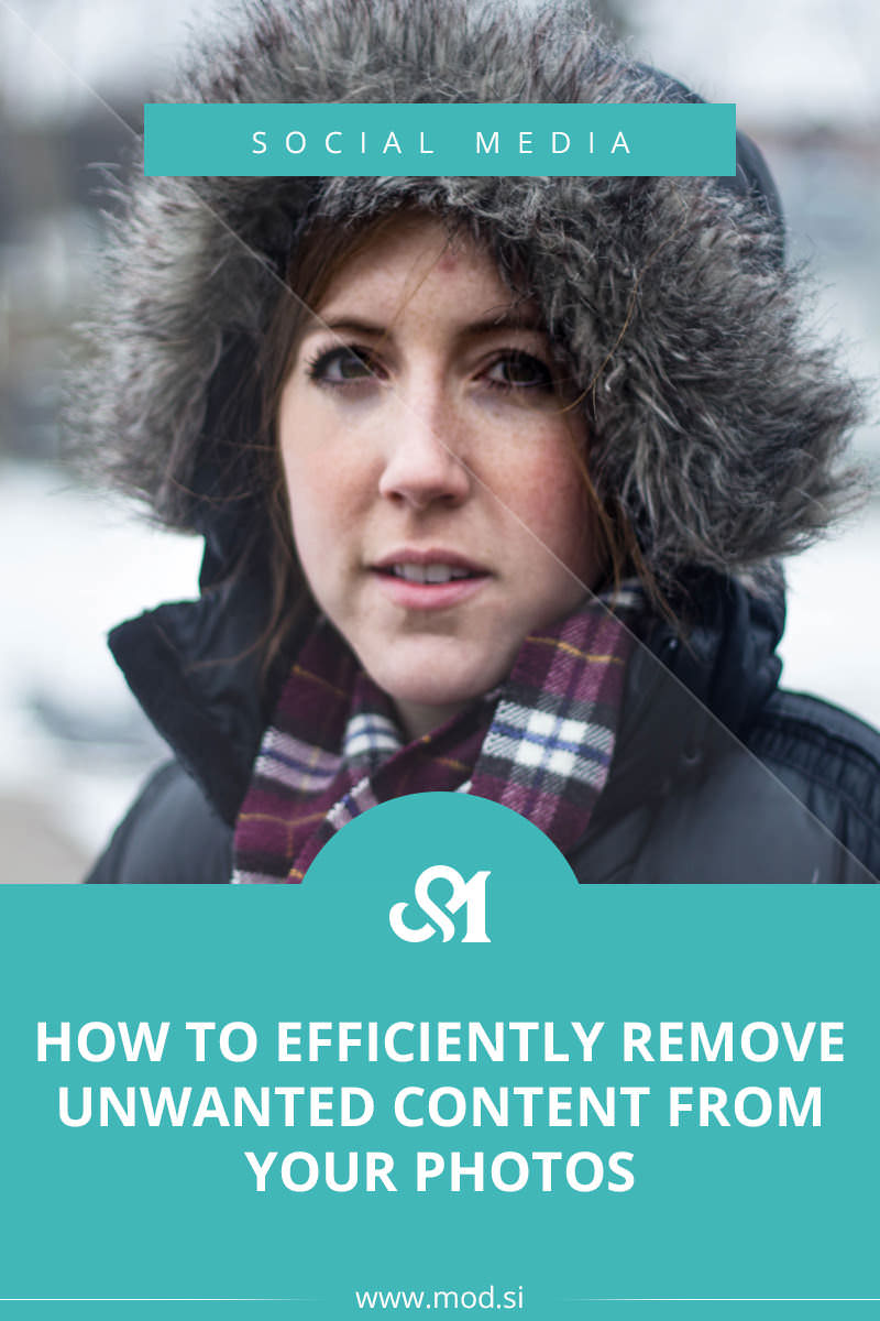 How to efficiently remove unwanted content from your photos  MOD