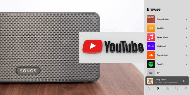 How to Play YouTube on Sonos 6 Steps  Quick Tips